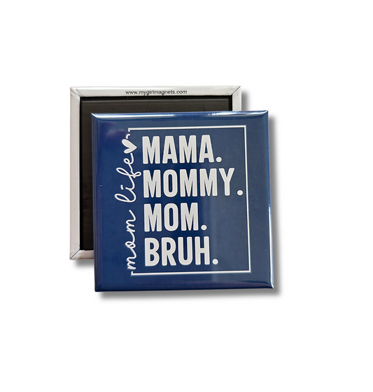 Boy Mom Magnet